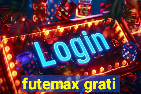 futemax grati