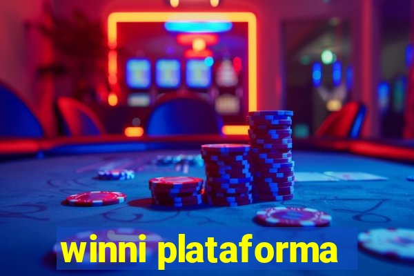 winni plataforma