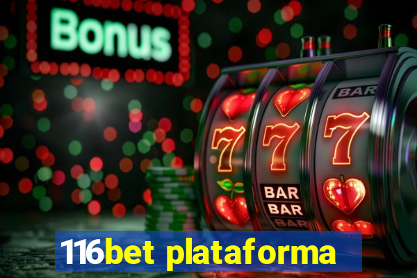 116bet plataforma