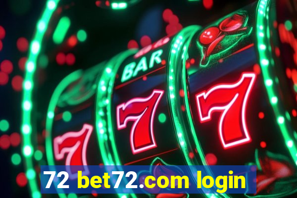 72 bet72.com login