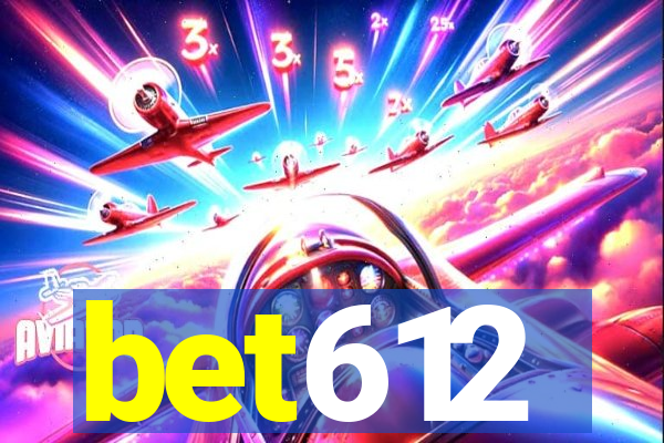 bet612