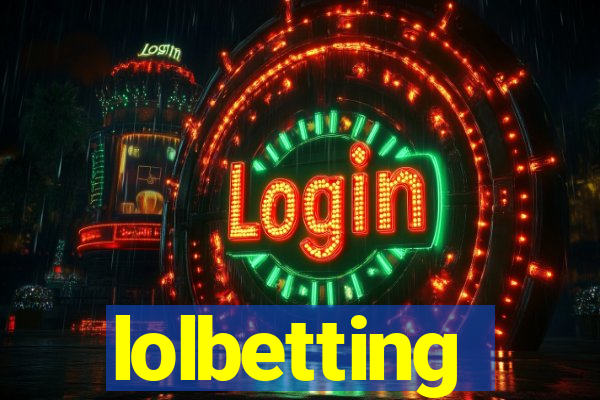 lolbetting