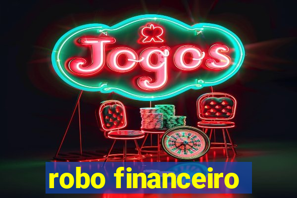 robo financeiro