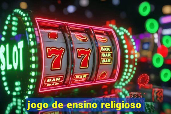 jogo de ensino religioso