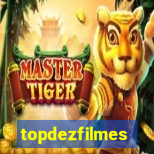 topdezfilmes