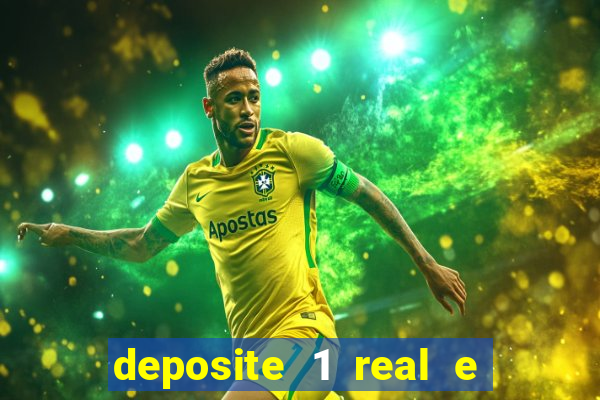 deposite 1 real e ganhe 10