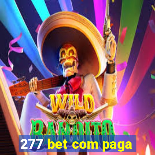 277 bet com paga