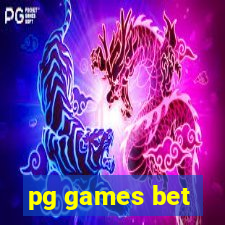 pg games bet