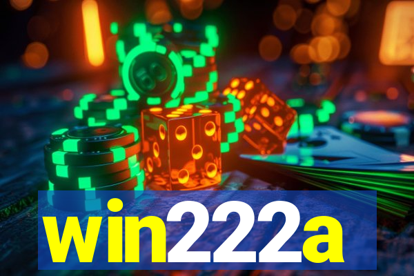 win222a