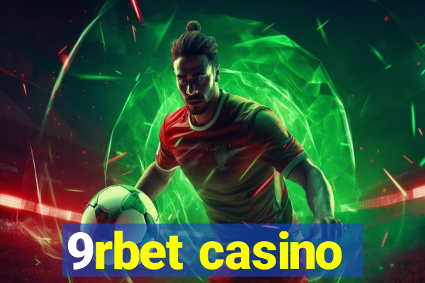 9rbet casino