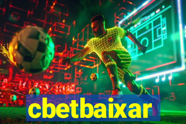 cbetbaixar