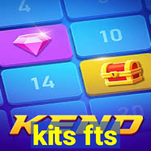 kits fts