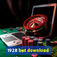 1928 bet download