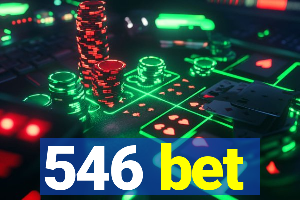 546 bet