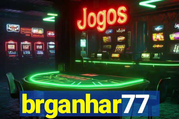 brganhar77