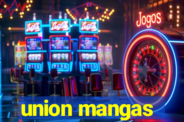 union mangas