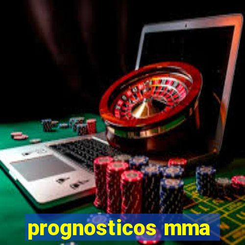 prognosticos mma