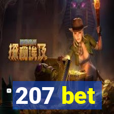 207 bet