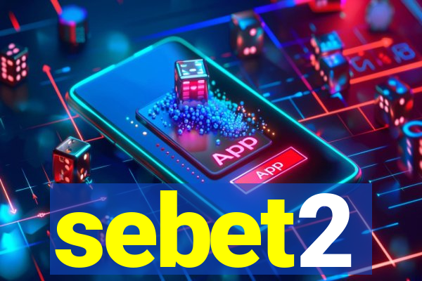 sebet2