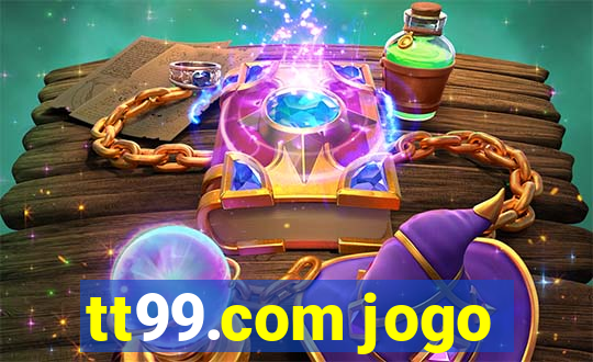 tt99.com jogo