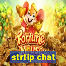 strtip chat