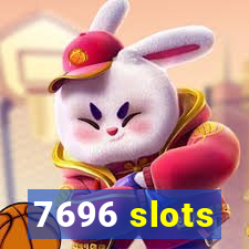 7696 slots