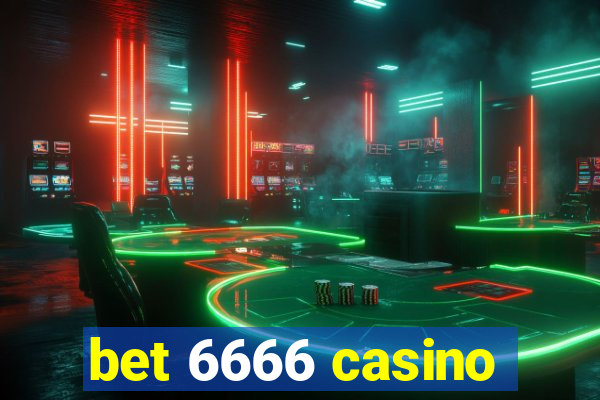 bet 6666 casino