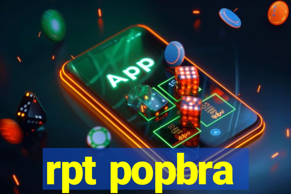 rpt popbra