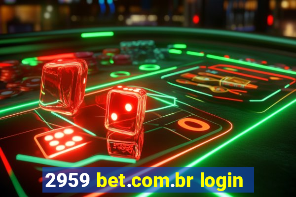 2959 bet.com.br login