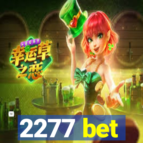 2277 bet