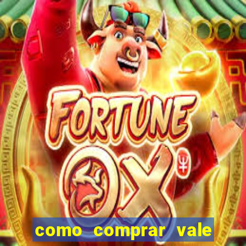 como comprar vale sorte online