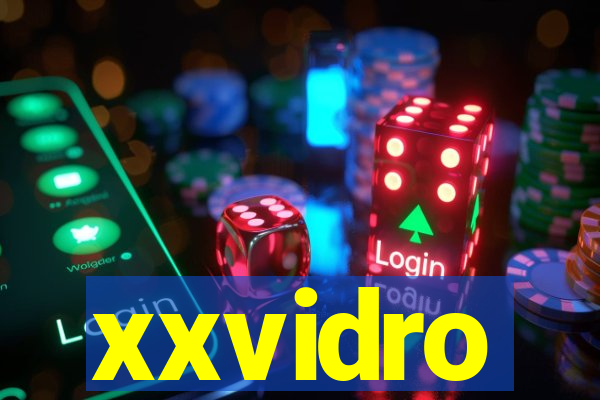 xxvidro