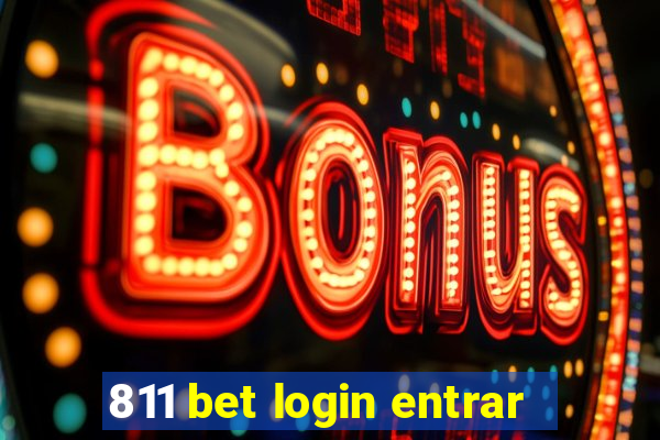 811 bet login entrar