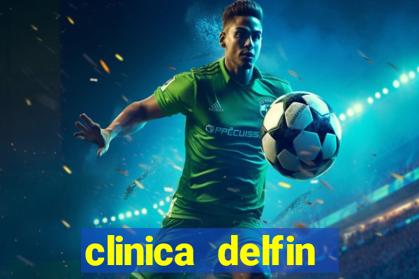 clinica delfin itaigara salvador