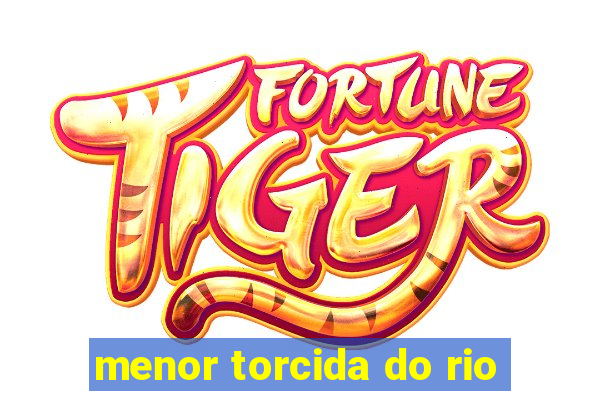 menor torcida do rio