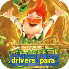 drivers para windows 7 64 bits