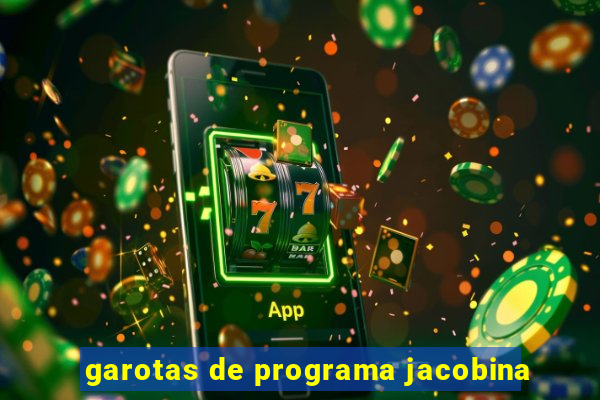 garotas de programa jacobina