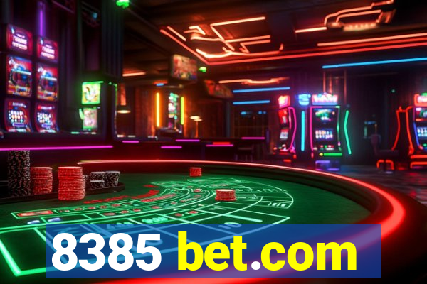 8385 bet.com