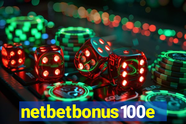 netbetbonus100e