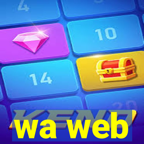 wa web