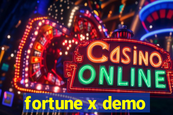 fortune x demo