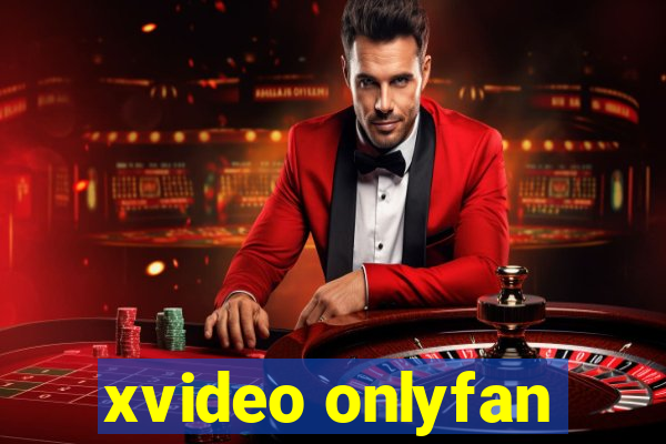 xvideo onlyfan