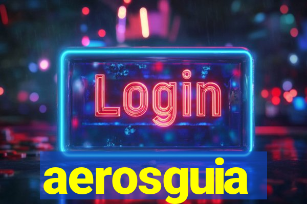 aerosguia