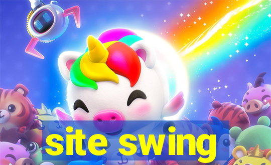 site swing