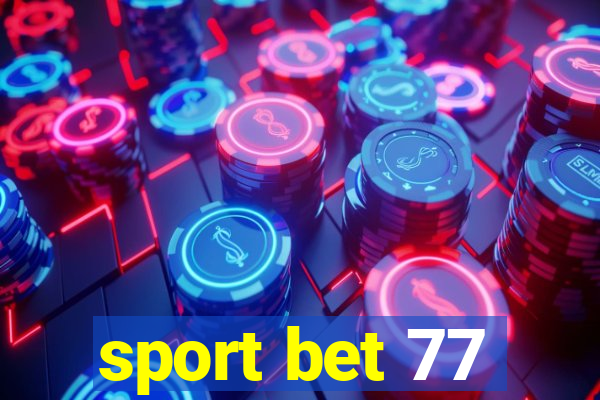 sport bet 77