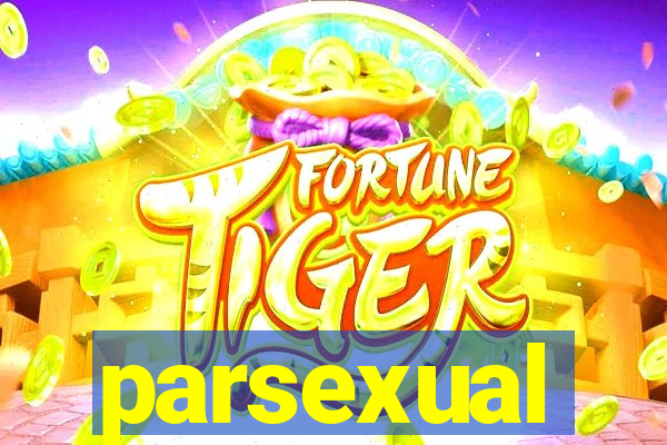 parsexual