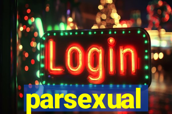 parsexual