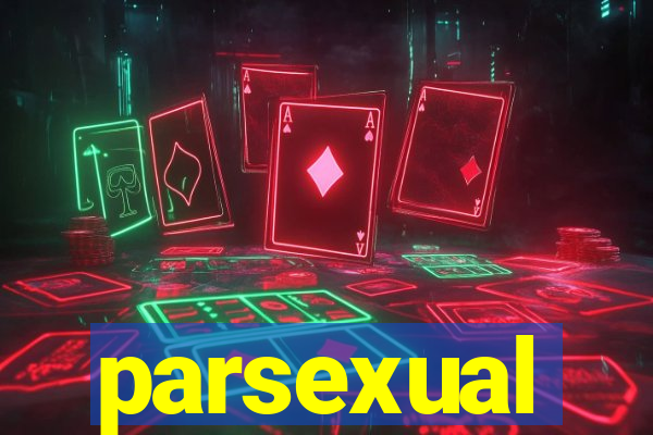 parsexual