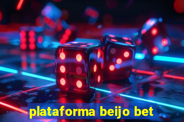 plataforma beijo bet