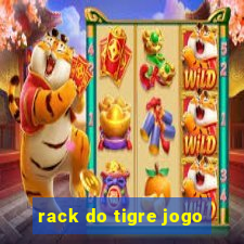 rack do tigre jogo